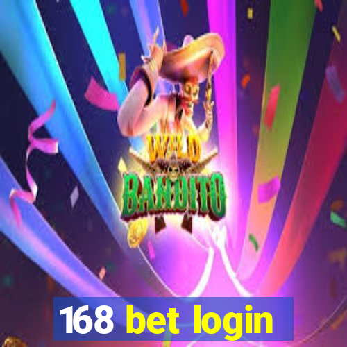 168 bet login